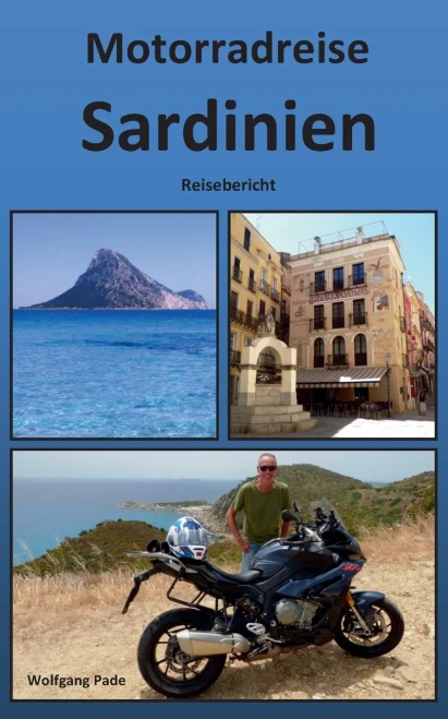 Motorradreise Sardinien (German Edition)