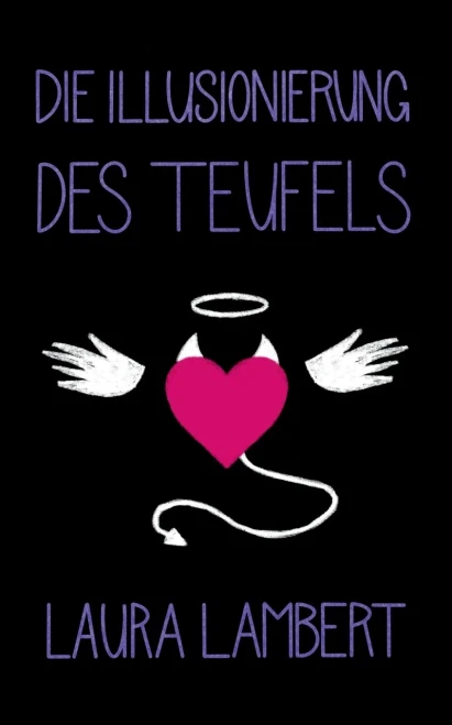 Die Illusionierung des Teufels (German Edition)
