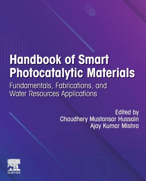Handbook of Smart Photocatalytic Materials: Fundamentals, Fabrications and Water Resources Applications