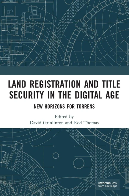 Land Registration and Title Security in the Digital Age: New Horizons for Torrens