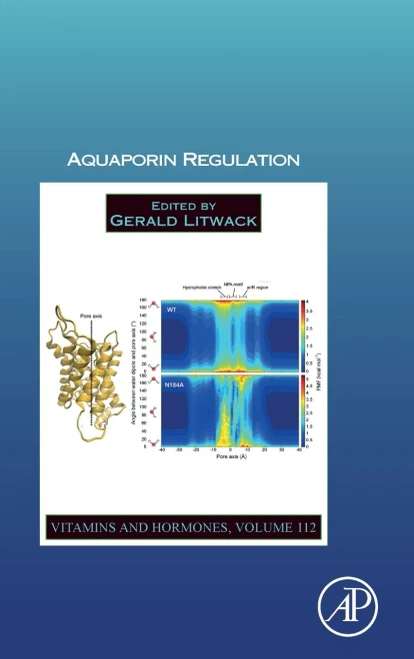 Aquaporin Regulation (Volume 112) (Vitamins and Hormones, Volume 112)