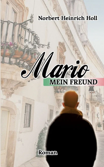 Mario, mein Freund (German Edition)