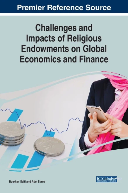 Challenges and Impacts of Religious Endowments on Global Economics and Finance