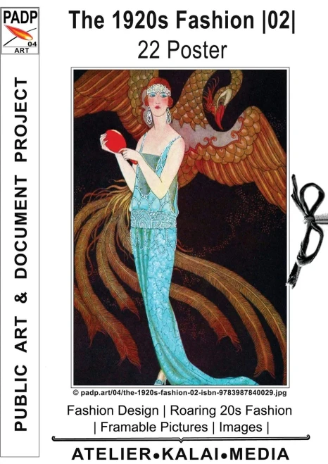 The 1920s Fashion 02 22 Poster: Fashion Design Roaring 20s Fashion Framable Pictures Images (c) padp.art/04/the-1920s-fashion-02-isbn-9783987840029.jpg (Padp-Style-Fashion-Design-The-1920s-Fashion)