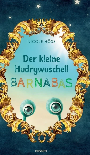 Der kleine Hudrywuschell Barnabas (German Edition)