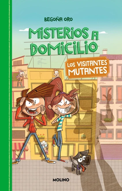 Los visitantes mutantes / Mutant Visitors (Misterios a Domicilio) (Spanish Edition)