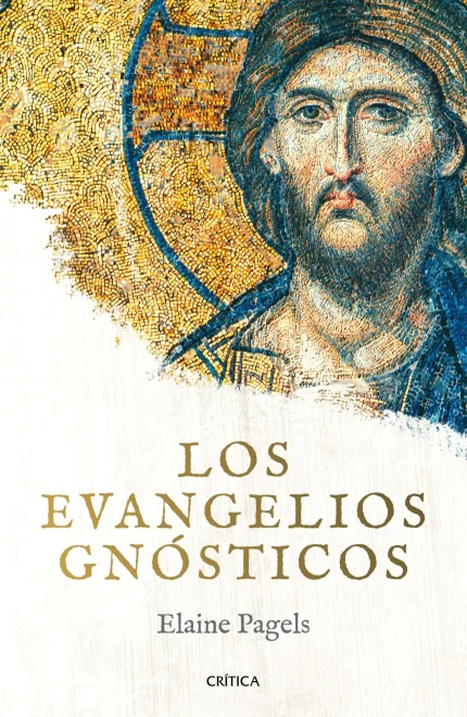Los evangelios gnósticos (Spanish Edition)