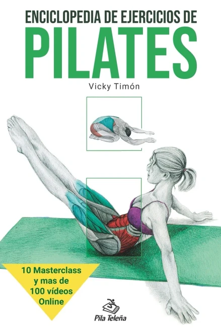 Enciclopedia de ejercicios de Pilates (Spanish Edition)