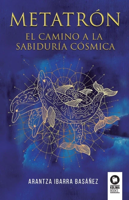 Metatrón. El camino a la sabiduría cósmica (Spanish Edition)