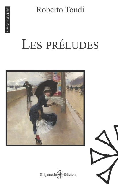 Les préludes (ISHTAR - Poesia) (Italian Edition)