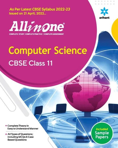 CBSE All In One Computer Science Class 11 2022-23 Edition (As per latest CBSE Syllabus issued on 21 April 2022)