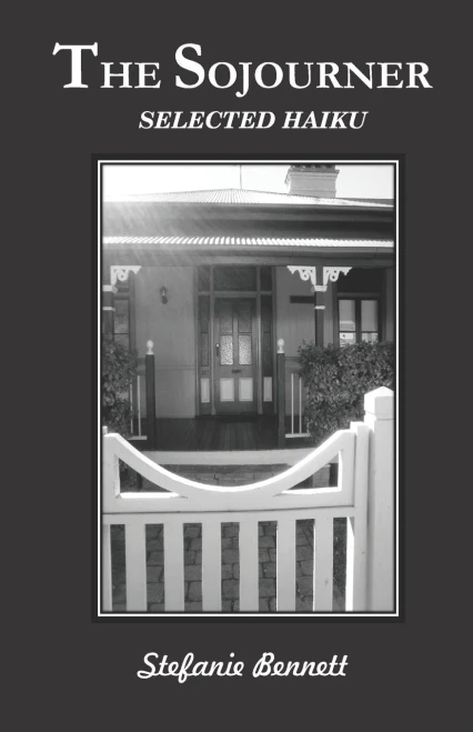 THE SOJOURNER: SELECTED HAIKU