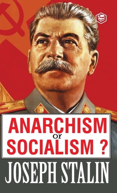 Anarchism or Socialism?