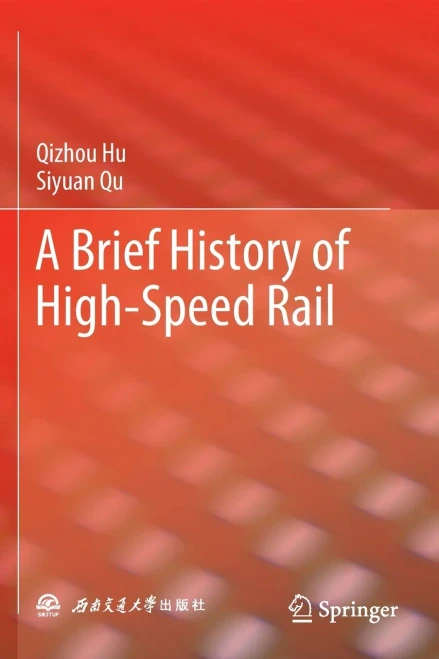 A Brief History of High-Speed Rail