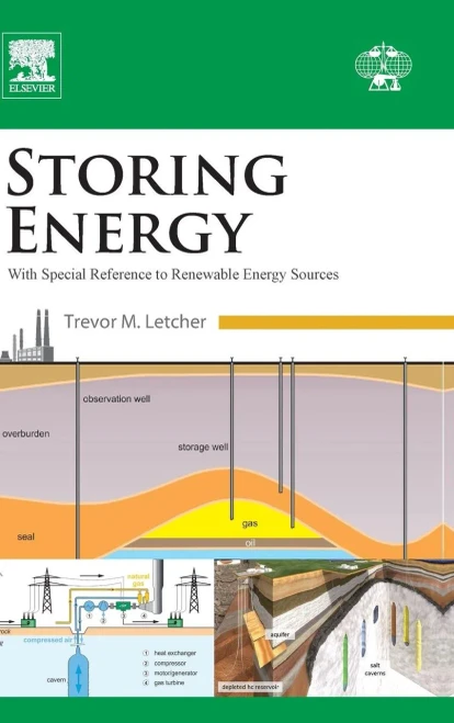 Storing Energy: With Special Reference To Renewable Energy Sources