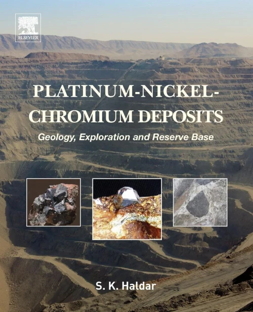 Platinum-Nickel-Chromium Deposits: Geology, Exploration And Reserve Base