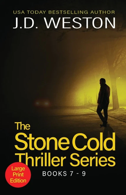 The Stone Cold Thriller Series Books 7 - 9: A Collection of British Action Thrillers (The Stone Cold Thriller Boxset) - Paperback