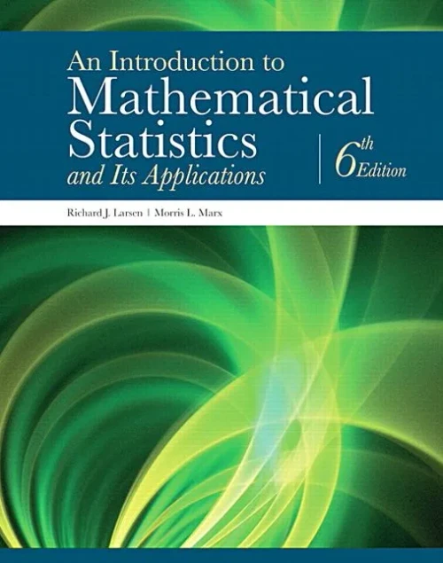 Introduction To Mathematical Statistics And Its Applications, An