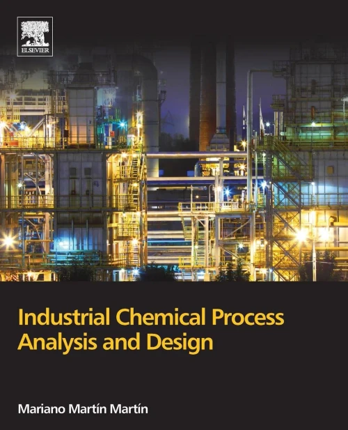 Industrial Chemical Process Analysis And Design