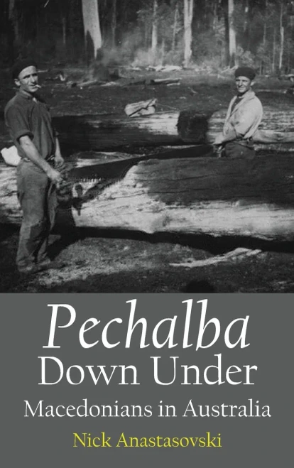 Pechalba Down Under: Macedonians in Australia