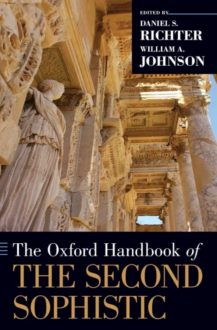 The Oxford Handbook Of The Second Sophistic (Oxford Handbooks)