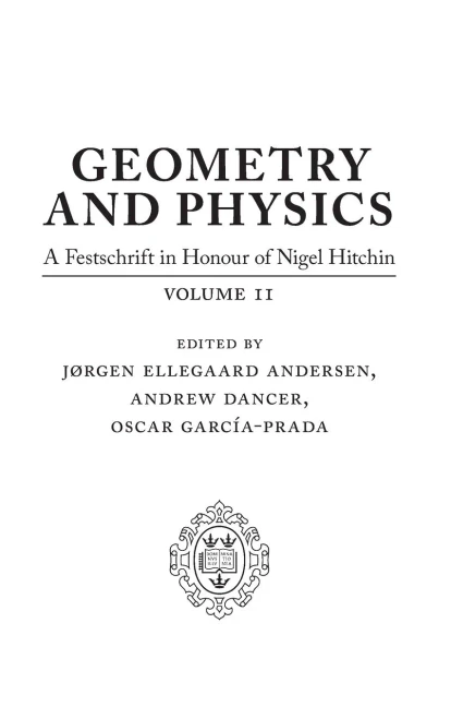 Geometry And Physics: Volume Ii: A Festschrift In Honour Of Nigel Hitchin