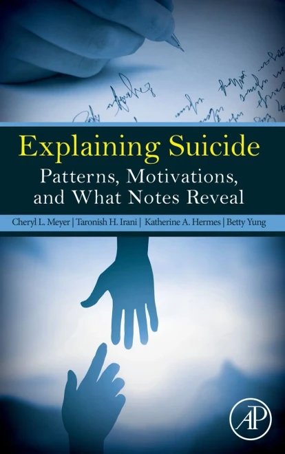Explaining Suicide: Patterns, Motivations, And What Notes Reveal