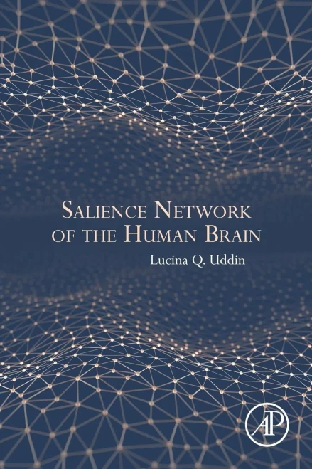 Salience Network Of The Human Brain