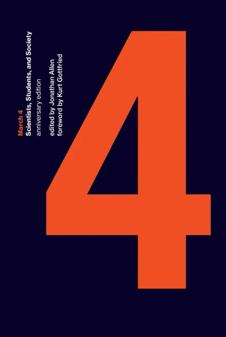 March 4, Anniversary Edition: Scientists, Students, And Society (The Mit Press)