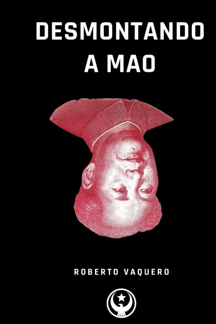 Desmontando a Mao (Spanish Edition) - 9781715755034