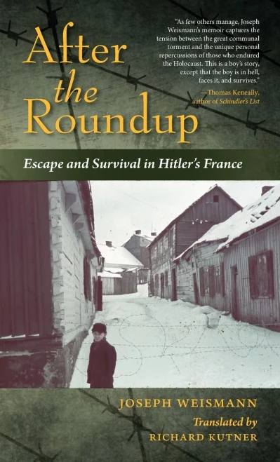 After The Roundup: Escape And Survival In Hitler'S France