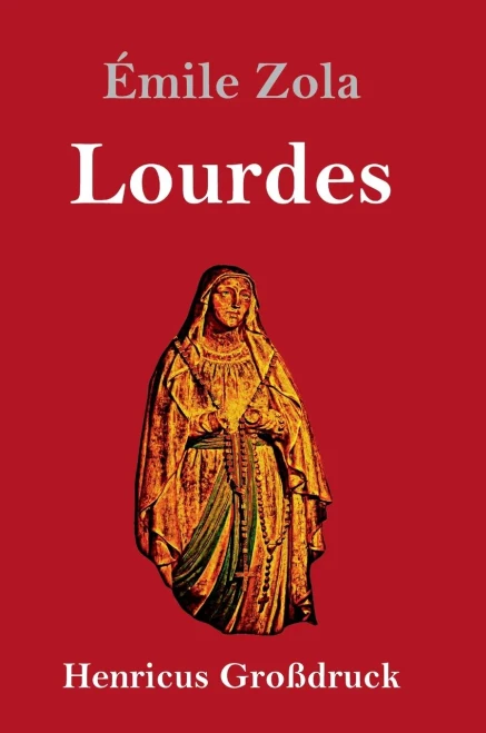 Lourdes (Großdruck) (German Edition) - Hardcover