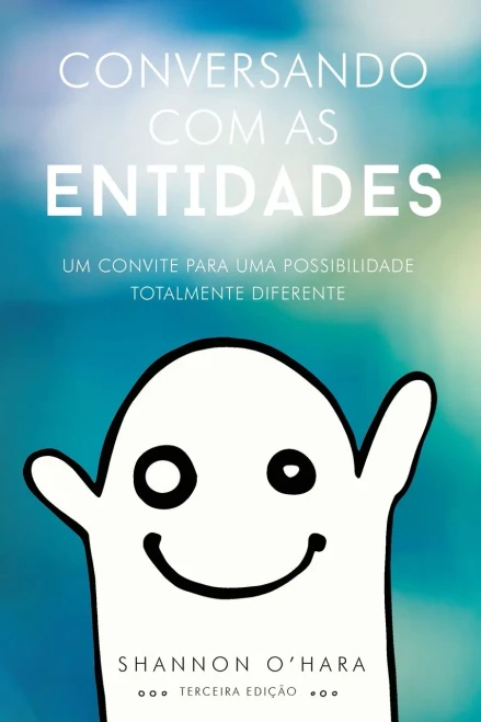 Conversando Com As Entidades (Portuguese) (Portuguese Edition)