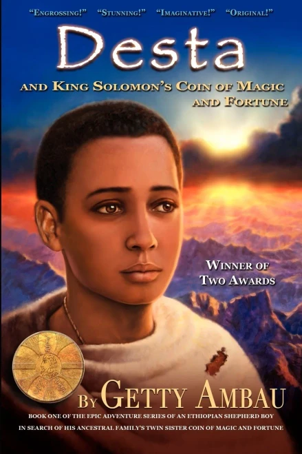 Desta and King Solomon's Coin of Magic and Fortune - Vol 1
