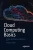 Cloud Computing Basics: A Non-Technical Introduction
