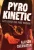 Pyrokinetic - Hardcover