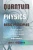 Quantum Physics Basic Principles: Discover the Most Mind Blowing Theories That Govern the Universe and the World Around Us - Paperback