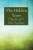 The Hidden Years - Paperback