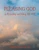 Pleasing God: by Knowing and Doing His Will - Paperback