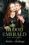 Blood Emerald (Blood Trilogy)