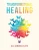 Transformational Healing: Shifting Into An Uplifting Perspective