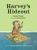 Harvey'S Hideout