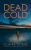 Dead Cold (The Detective Temeke Crime Series)