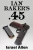 Ian Baker'S .45 (The Baker Trilogy)