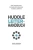 Huddle Leiter-Handbuch, 2Nd Edition (German Edition)