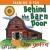 Behind The Barn Door (Farming Is Fun)