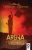 Arena y viento (Novelas) (Spanish Edition)
