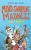 Mind-Swapping Madness (Bonkers Short Stories)