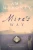 Mira'S Way (The Miramonde Series)