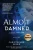 Almost Damned - Paperback